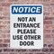 Signmission Not An Entrance Use Front Door OSHA Notice Sign, Plastic, 7in W x 10in L, 2PK OS-2PACK-NS-P-710-V-15153 - alternate 4